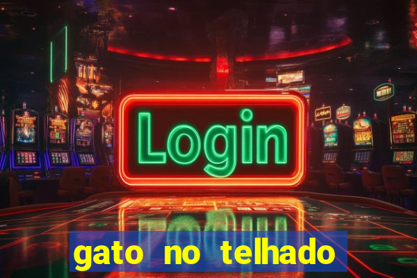 gato no telhado significado espiritual